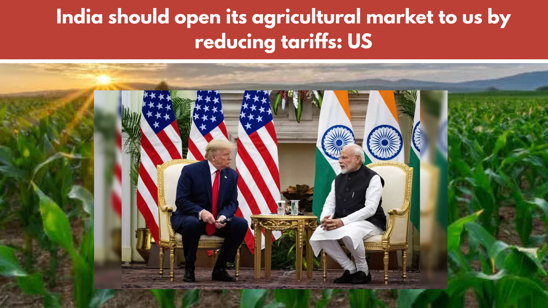 India agreed to reduce tariffs