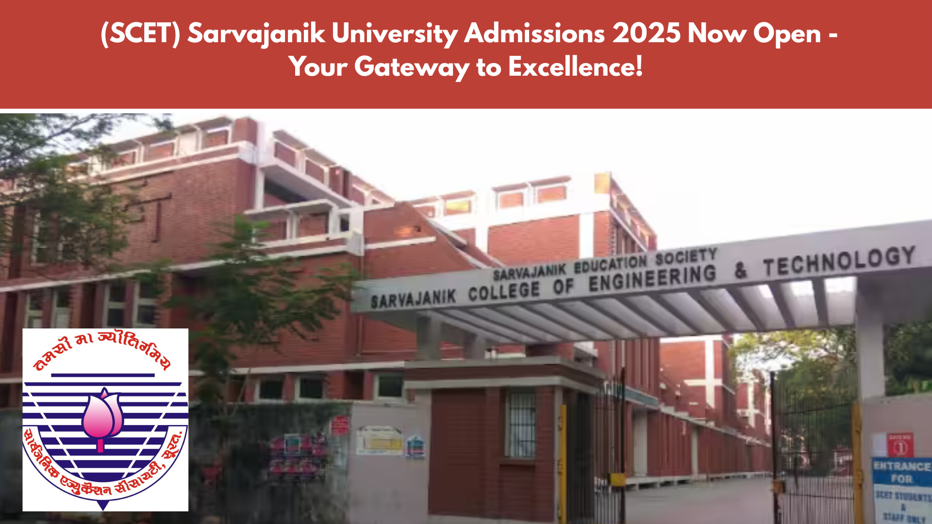 Sarvajanik University Admissions