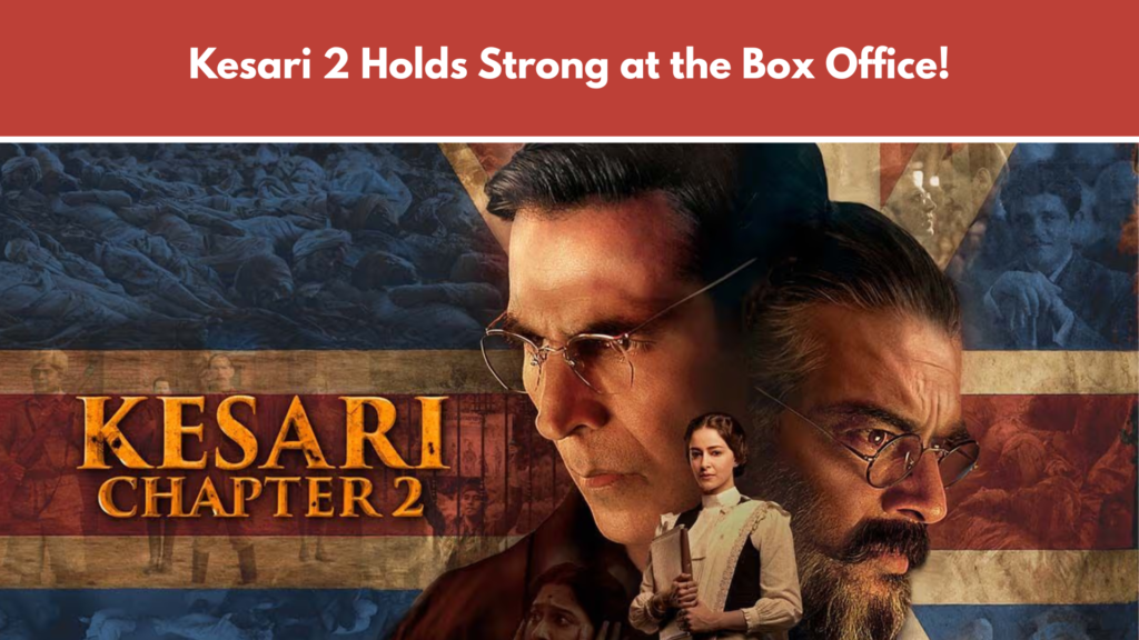 Kesari Chapter 2