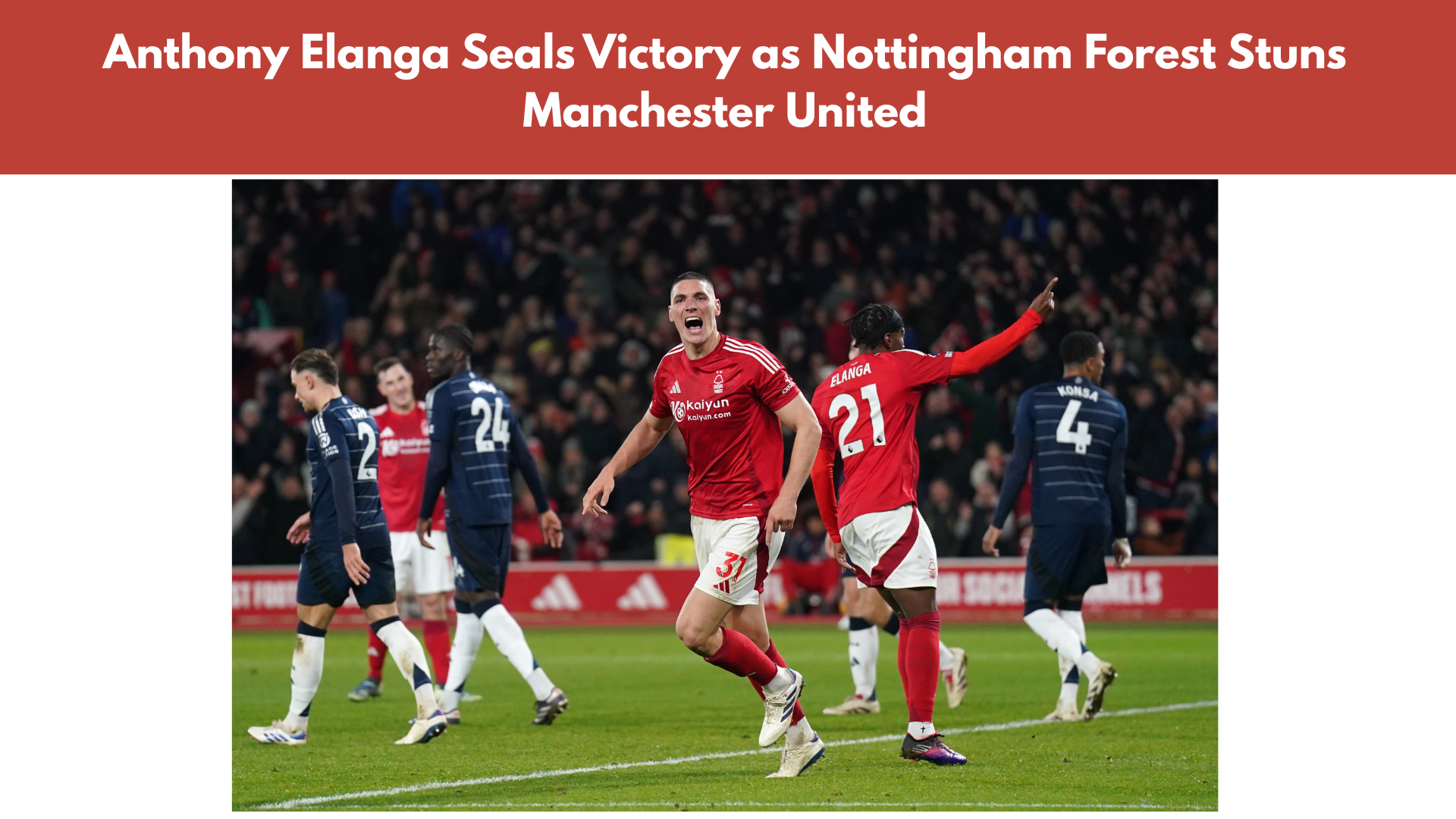 Forest vs. Manchester United